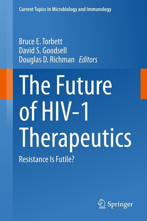 Produktbild: The Future of HIV-1 Therapeutics
