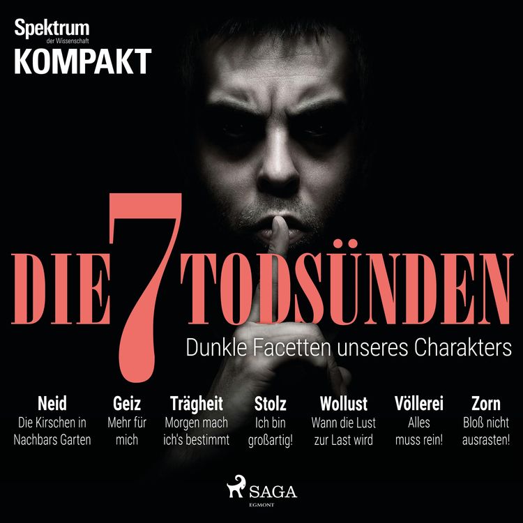 Produktbild: Spektrum Kompakt: Die 7 Tods&uuml;nden - Dunkle Facetten unseres Charakters