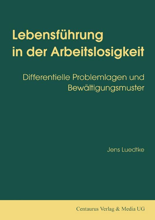 Produktbild: Lebensf&uuml;hrung in der Arbeitslosigkeit
