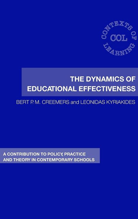 Produktbild: The Dynamics of Educational Effectiveness