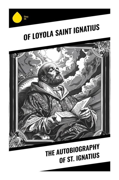 Produktbild: The Autobiography of St. Ignatius