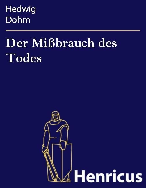 Produktbild: Der Mi&szlig;brauch des Todes