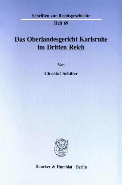 Produktbild: Das Oberlandesgericht Karlsruhe im Dritten Reich.