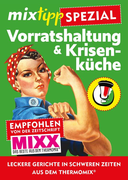 Bild vom Artikel Mixtipp-Spezial: Vorratshaltung & Krisenküche vom Autor Antje Watermann