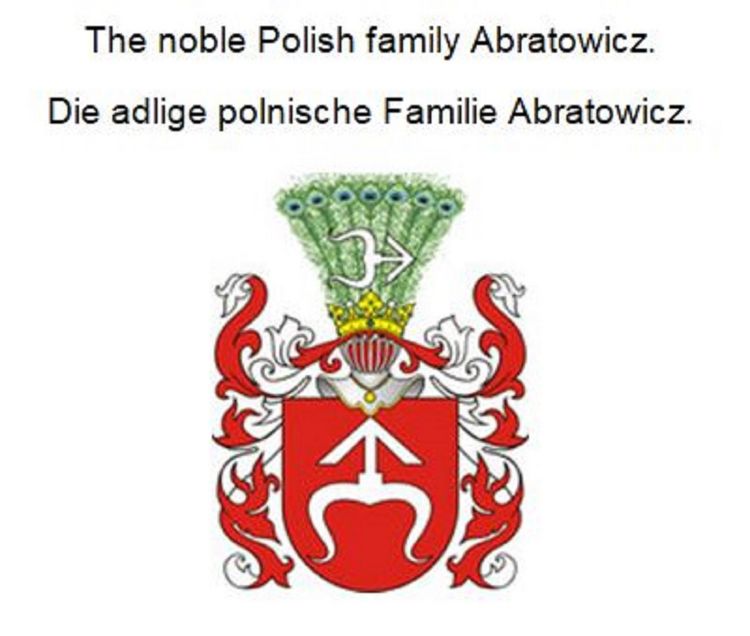 Produktbild: The noble Polish family Abratowicz. Die adlige polnische Familie Abratowicz.