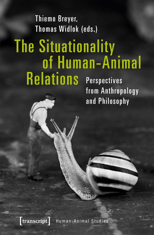 Produktbild: The Situationality of Human-Animal Relations
