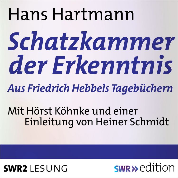 Produktbild: Schatzkammer der Erkenntnis - aus Friedrich Hebbels Tageb&uuml;cher
