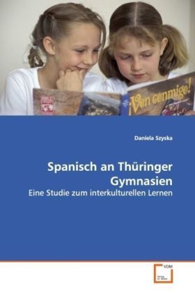 Produktbild: Szyska, D: Spanisch an Th&uuml;ringer Gymnasien