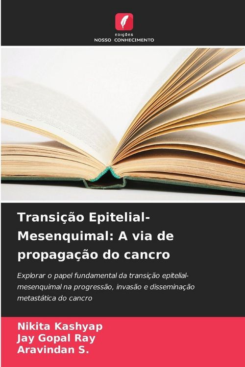 Produktbild: Transi&ccedil;&atilde;o Epitelial-Mesenquimal: A via de propaga&ccedil;&atilde;o do cancro
