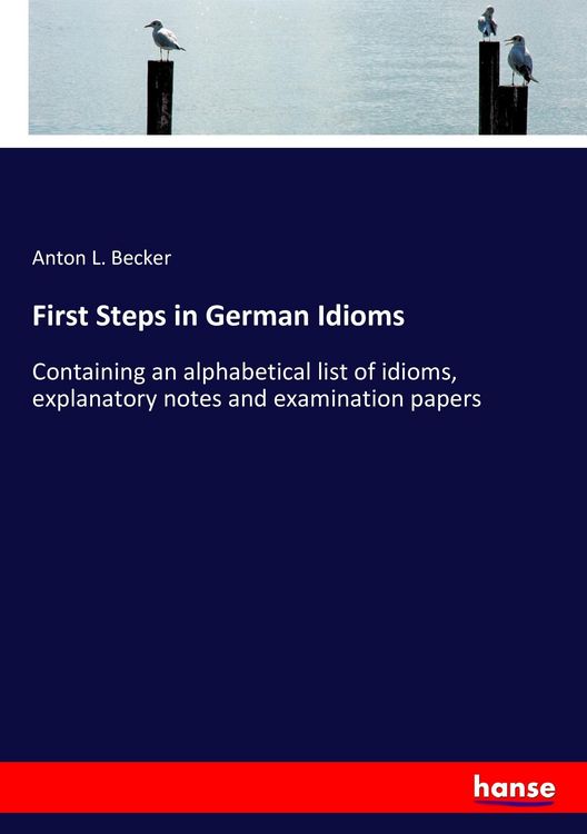 Produktbild: First Steps in German Idioms