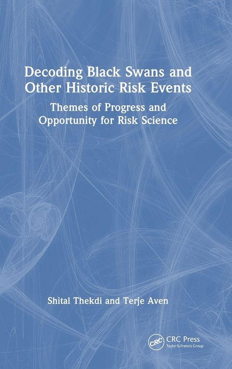 Produktbild: Decoding Black Swans and Other Historic Risk Events