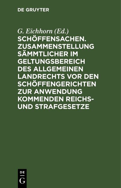 Produktbild: Sch&ouml;ffensachen. Zusammenstellung s&auml;mmtlicher im Geltungsbereich des Allgemeinen Landrechts vor den Sch&ouml;ffengerichten zur Anwendung kommenden Reichs- u