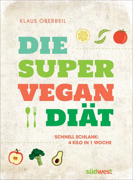Produktbild: Die Super-Vegan-Di&auml;t