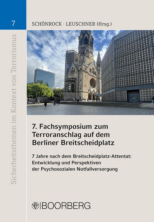 Produktbild: 7. Fachsymposium zum Terroranschlag auf dem Berliner Breitscheidplatz