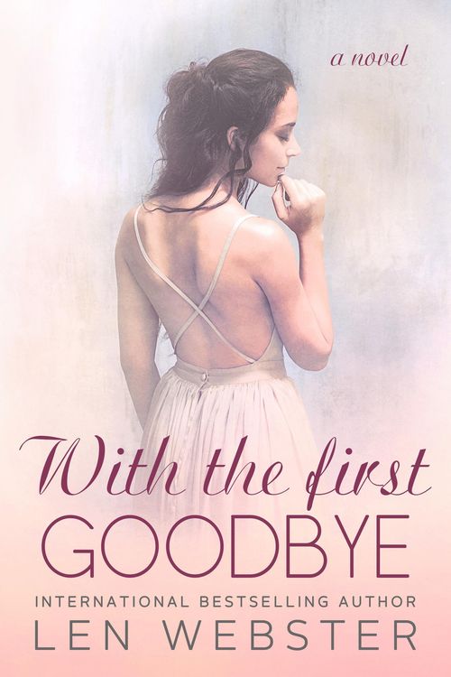 Produktbild: With The First Goodbye (Thirty-Eight, #5)