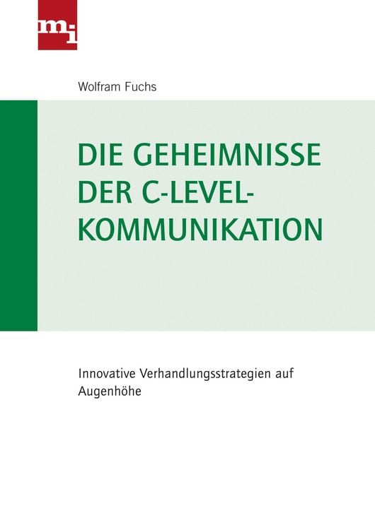 Produktbild: Die Geheimnisse der C-Level-Kommunikation