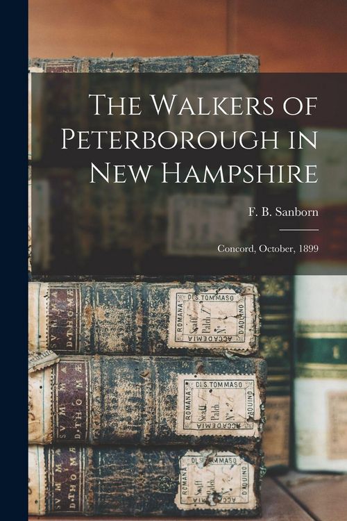Produktbild: The Walkers of Peterborough in New Hampshire