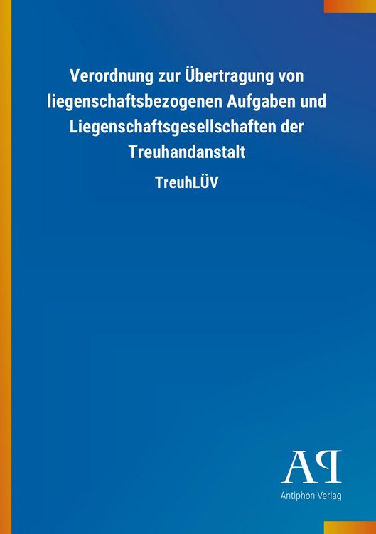Produktbild: Verordnung zur &Uuml;bertragung von liegenschaftsbezogenen Aufgab