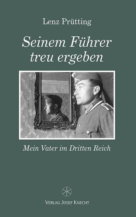 Produktbild: Seinem F&uuml;hrer treu ergeben