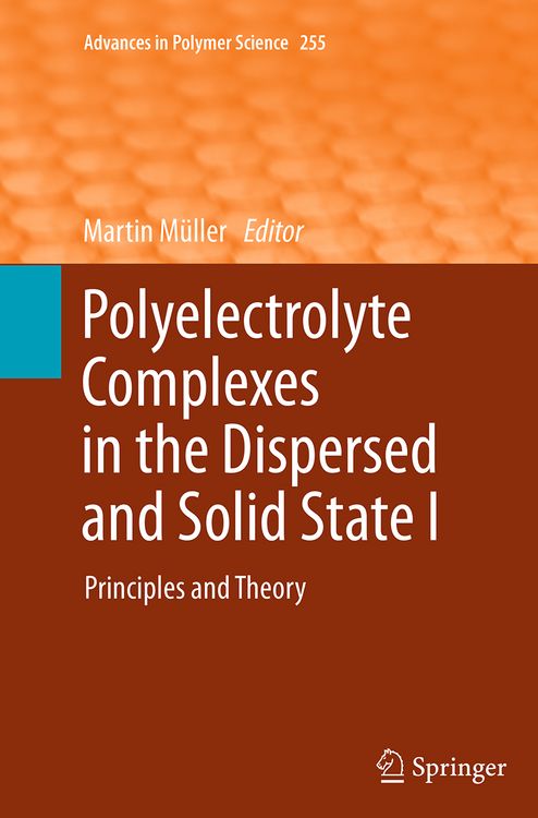 Produktbild: Polyelectrolyte Complexes in the Dispersed and Solid State I