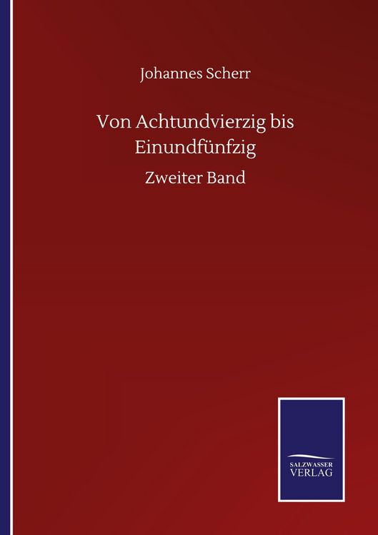 Produktbild: Von Achtundvierzig bis Einundf&uuml;nfzig