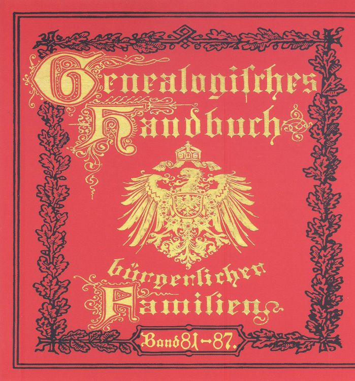 Produktbild: Deutsches Geschlechterbuch - CD-ROM. Genealogisches Handbuch b&uuml;rgerlicher Familien / Genealogisches Handbuch b&uuml;rgerlicher Familien B&auml;nde 81-87