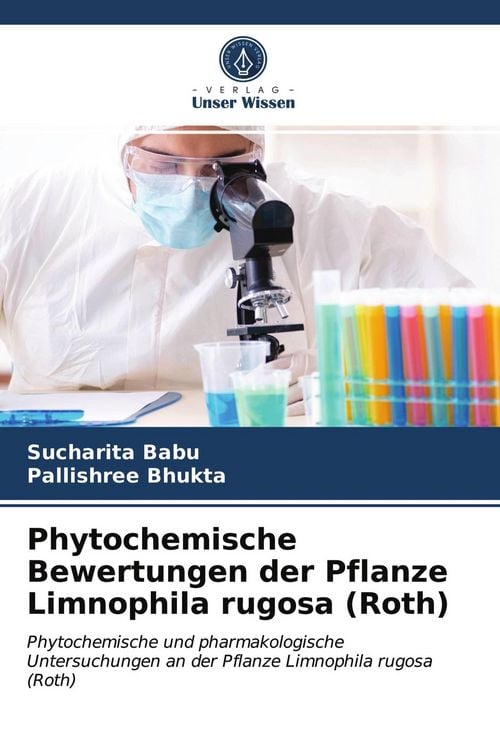Produktbild: Phytochemische Bewertungen der Pflanze Limnophila rugosa (Roth)