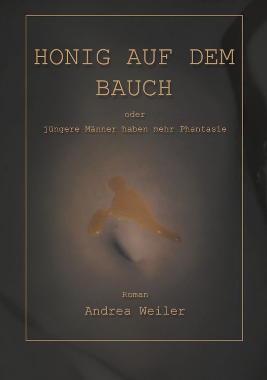 Produktbild: Honig auf dem Bauch