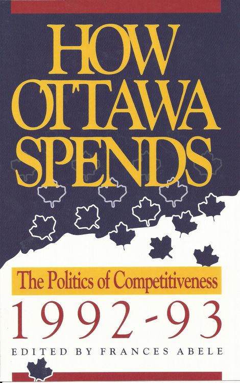 Produktbild: How Ottawa Spends, 1992-1993