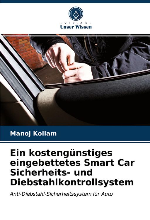 Produktbild: Ein kosteng&uuml;nstiges eingebettetes Smart Car Sicherheits- und Diebstahlkontrollsystem