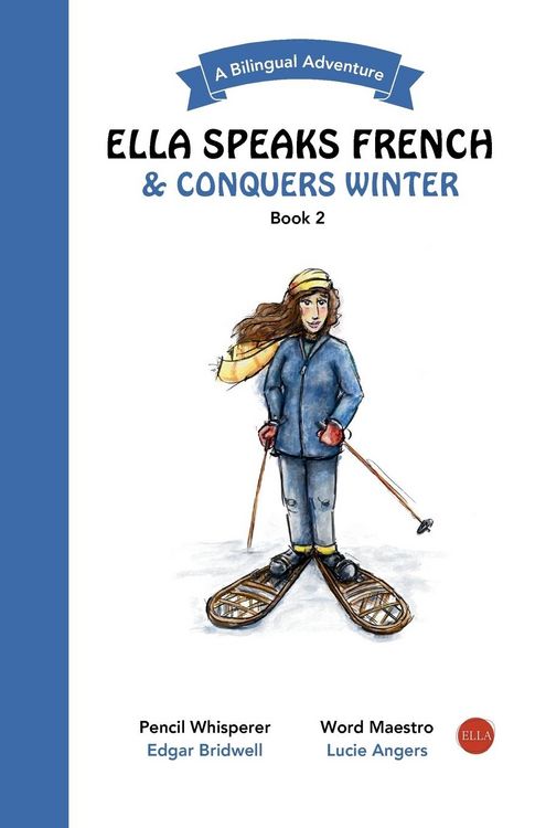 Produktbild: Ella Speaks French & Conquers Winter