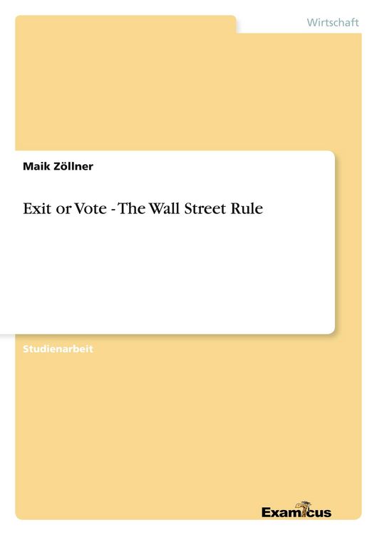 Produktbild: Exit or Vote - The Wall Street Rule