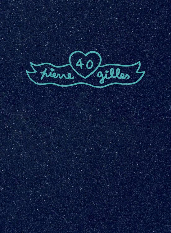 Produktbild: Pierre Et Gilles: 40 (Limited Art Edition)