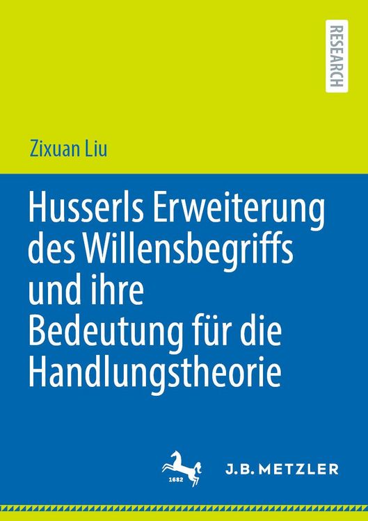 Produktbild: Husserls Erweiterung des Willensbegriffs und ihre Bedeutung f&uuml;r die Handlungstheorie