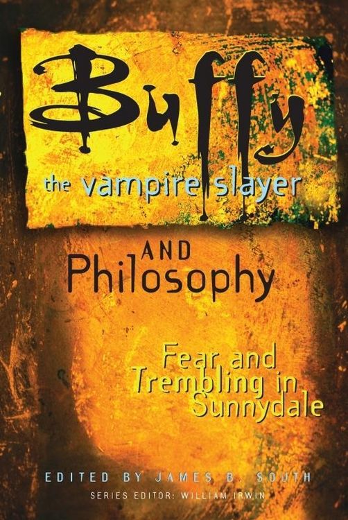 Produktbild: Buffy the Vampire Slayer and Philosophy