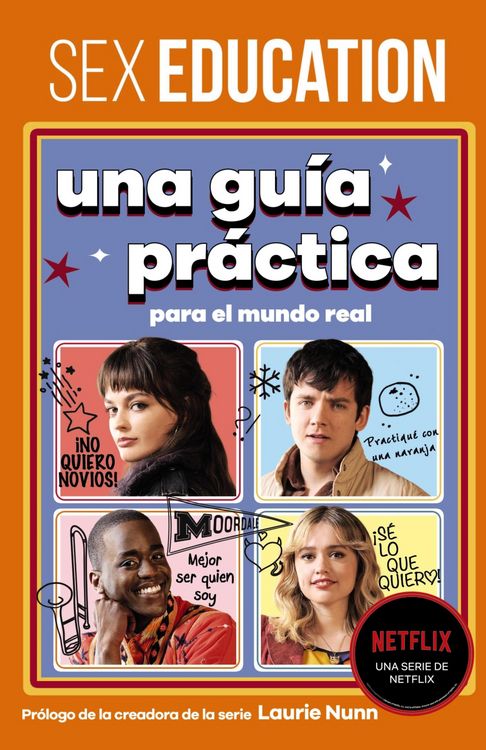 Produktbild: Sex Education. Una gu&iacute;a pr&aacute;ctica para el mundo real