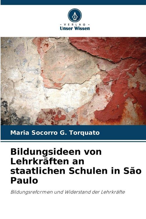Produktbild: Bildungsideen von Lehrkr&auml;ften an staatlichen Schulen in S&atilde;o Paulo