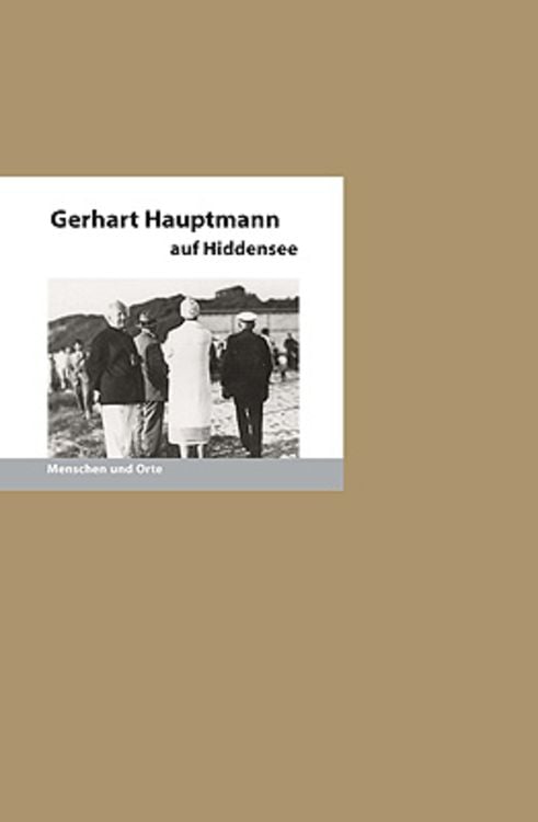 Bild vom Artikel Gerhart Hauptmann auf Hiddensee vom Autor Bernd Erhard Fischer