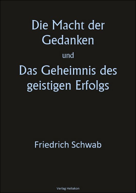 Produktbild: Die Macht der Gedanken und Das Geheimnis des geistigen Erfolgs