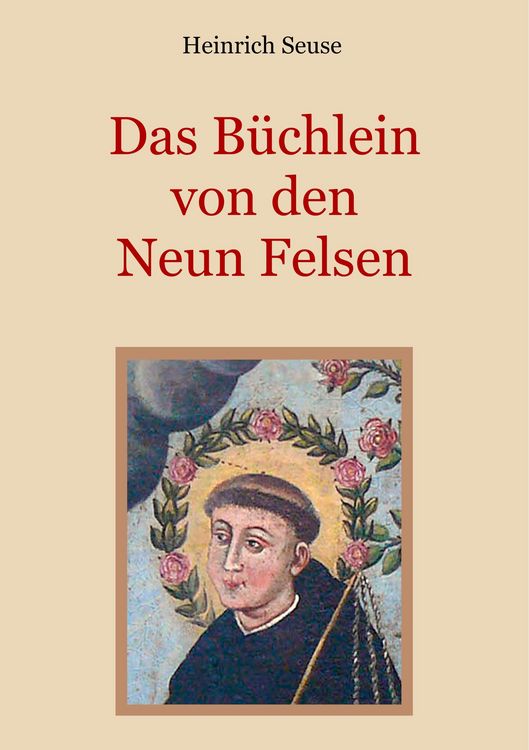 Produktbild: Das B&uuml;chlein von den neun Felsen - Ein mystisches Seelenbild der Christenheit