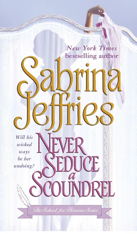 Produktbild: Never Seduce a Scoundrel