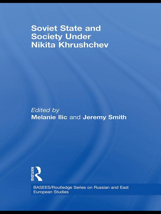 Produktbild: Soviet State and Society Under Nikita Khrushchev