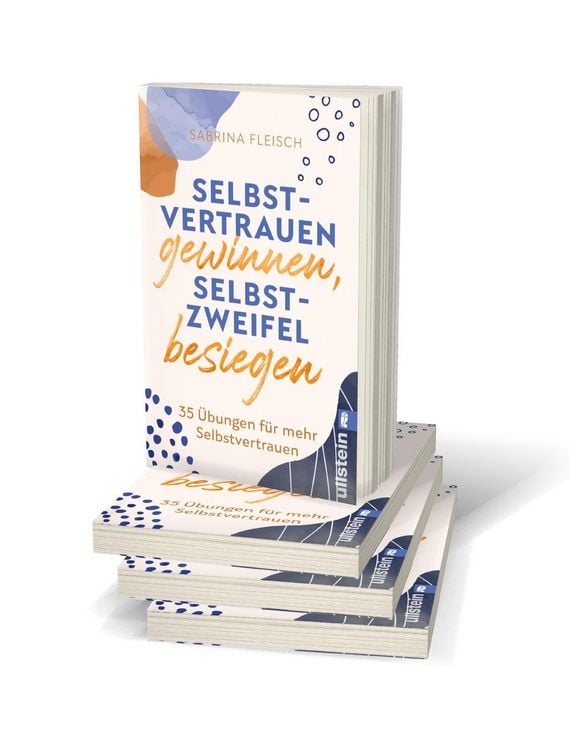 Produktbild: Selbstvertrauen gewinnen, Selbstzweifel besiegen
