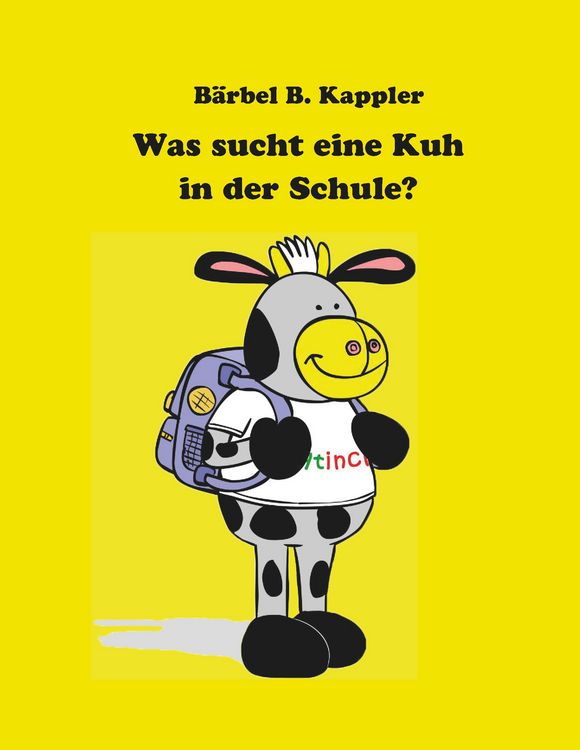 Produktbild: Was sucht eine Kuh in der Schule?