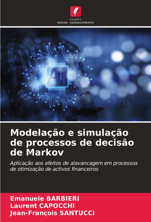 Produktbild: Modela&ccedil;&atilde;o e simula&ccedil;&atilde;o de processos de decis&atilde;o de Markov