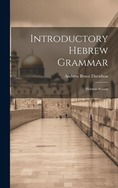 Produktbild: Introductory Hebrew Grammar: Hebrew Syntax