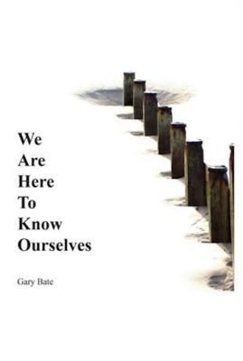 Produktbild: We are here to know ourselves