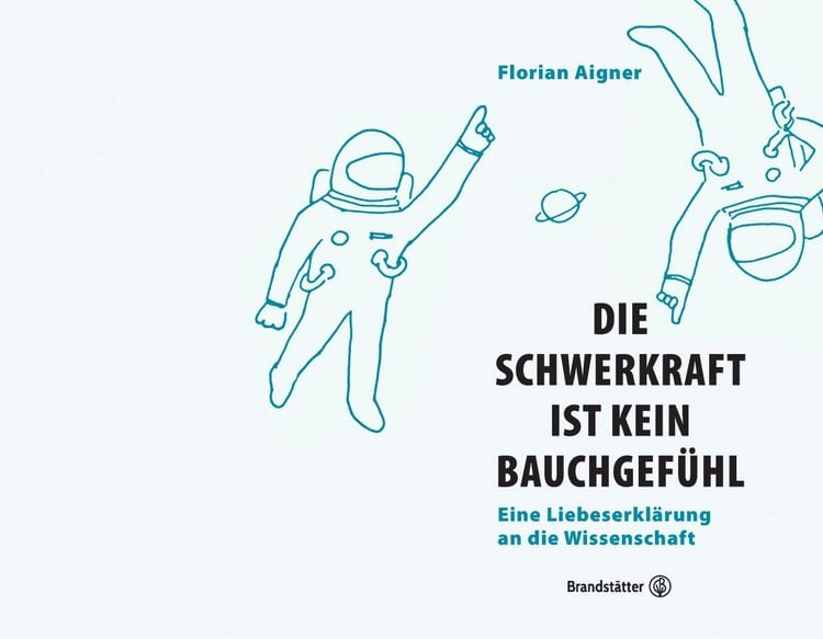 Produktbild: Die Schwerkraft ist kein Bauchgef&uuml;hl