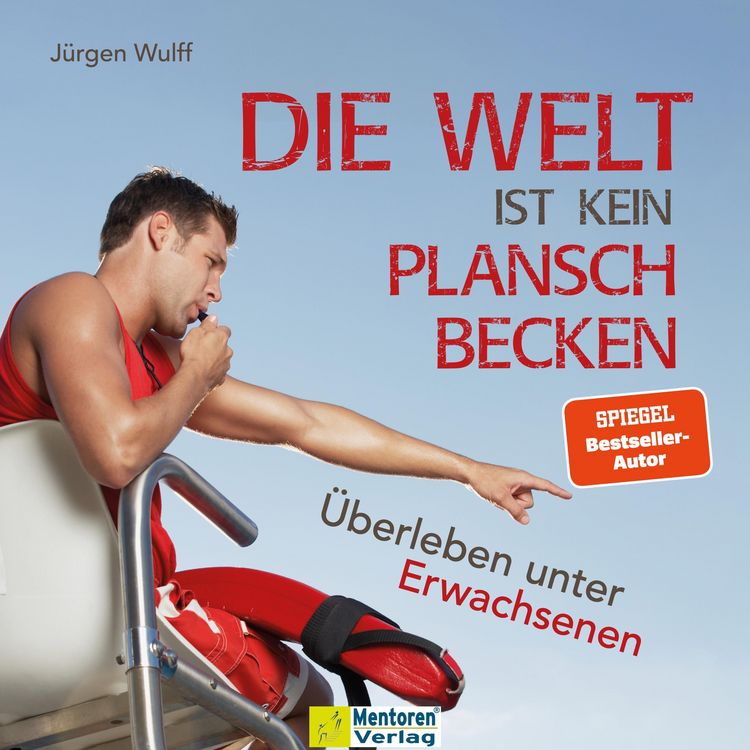Produktbild: Die Welt ist kein Planschbecken