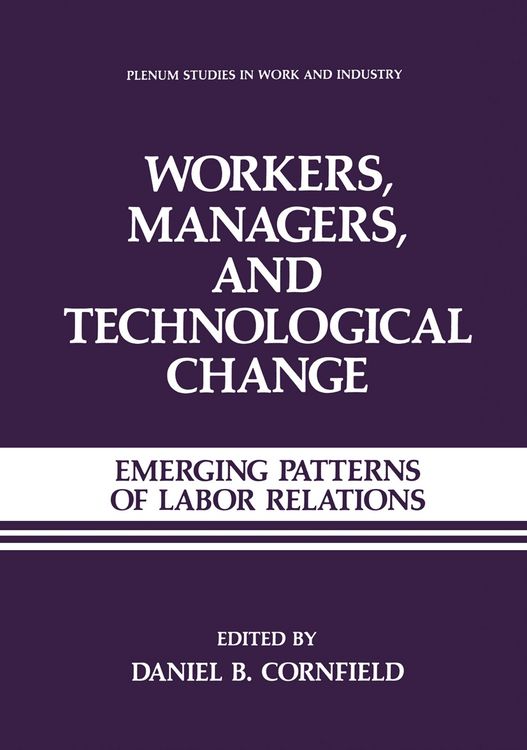 Produktbild: Workers, Managers, and Technological Change